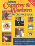 Goldmine Country & Western Record Price Guide by Fred Goldmine Country Western Record & Cd Price Guide Heggeness, Tim Neely (2001, Paperback)