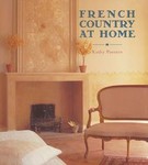 French Country at Home by Kathy Passero (2002, Hardcover, Illustrated)