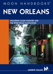 Moon Handbooks New Orleans by Andrew Collins (2004, Paperback)