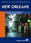 Moon Handbooks New Orleans by Andrew Collins (2004, Paperback)