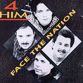 Face the Nation by 4HIM (CD, Aug-1997, Verity)