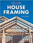House Framing by John D. Wagner (1998, Paperback)