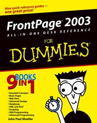 Frontpage 2003 All-in-One Desk Reference For Dummies by John Paul Mueller (2004)