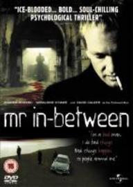 Mr In-Between (DVD 2003)