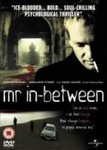 Mr In-Between (DVD 2003)