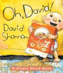 Oh, David! by David Shannon (2005, Hardcover, Board)