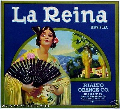 LA REINA Rialto Woman Queen San Bernardino Orange Label  