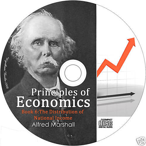 PRINCIPLES OF ECONOMICS BOOK 6,Alfred Marshall 1  CD  