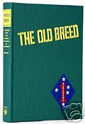 WWII UNIT HISTORY 1ST MARINE DIVISION THE OLD BREED 0898393124  