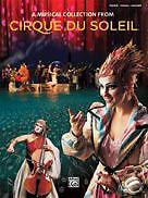 CIRQUE DU SOLEIL   PIANO SHEET MUSIC SONG BOOK  