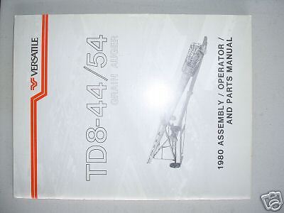 VERSATILE TD8 44/54FT GRAIN AUGER OP. PARTS MANUAL  